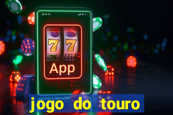 jogo do touro fortune gratis